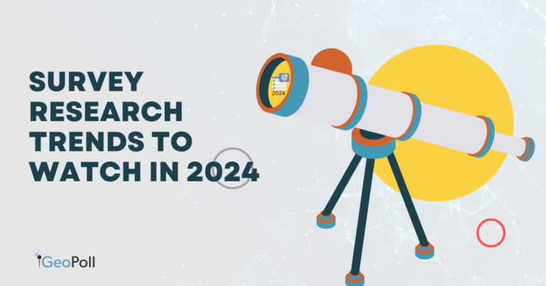 7 Trends In Survey Research To Watch In 2024 And Beyond GeoPoll   2024 Trends 768x402 